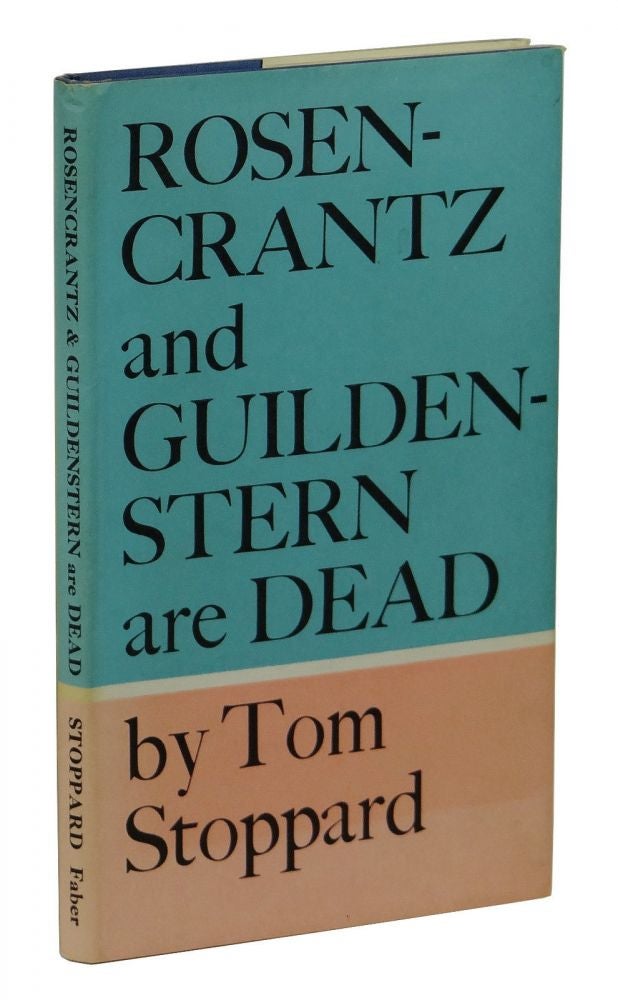 Item #151006002 Rosencrantz and Guildenstern are Dead. Tom Stoppard.