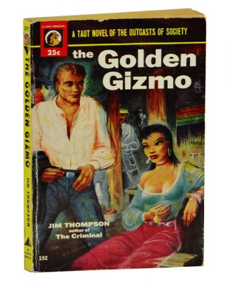 Item #151120002 The Golden Gizmo. Jim Thompson
