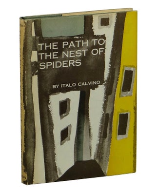 Item #151221002 The Path to the Nest of Spiders. Italo Calvino