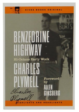 Benzedrine Highway (Deluxe Issue with Billy the Kid and Song for Neal Cassady)