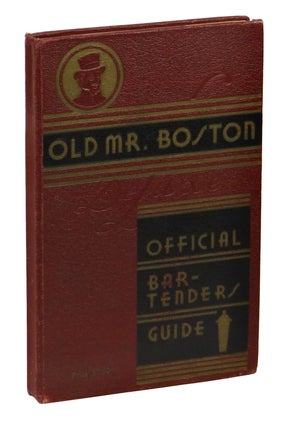 Item #160223001 Old Mr. Boston De Luxe Official Bartender's Guide. Leo Cotton