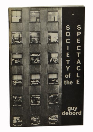 Item #160321004 Society of the Spectacle. Guy Debord, Fredy Perlman, Co