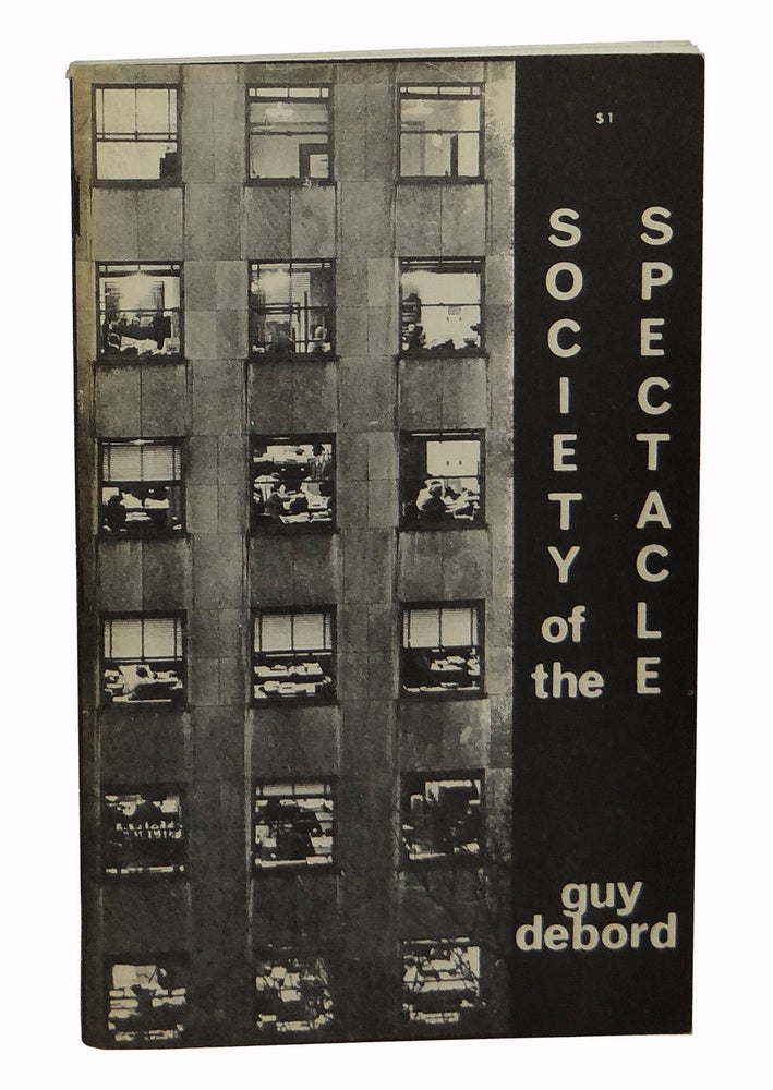 Item #160321004 Society of the Spectacle. Guy Debord, Fredy Perlman, Co-.
