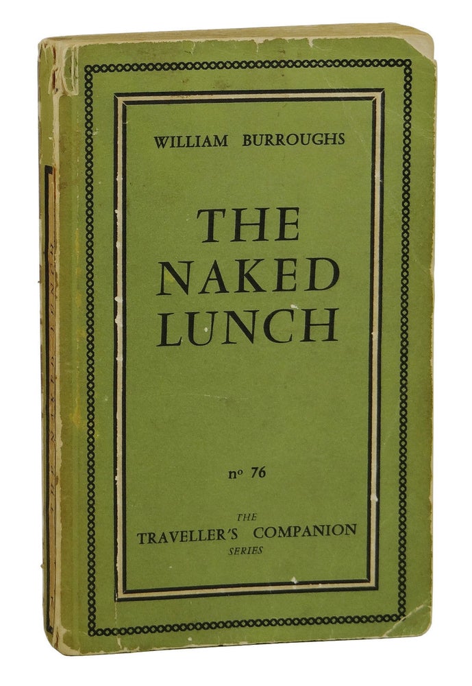 Item #160404001 The Naked Lunch. William S. Burroughs.
