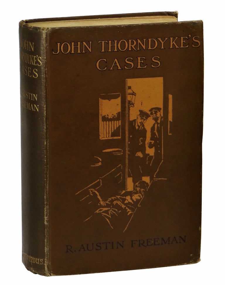 Item #160430009 John Thorndyke's Cases: Related by Christopher Jervis, M.D. R. Austin Freeman.