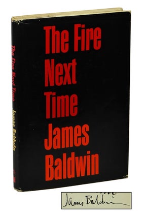 Item #160503008 The Fire Next Time. James Baldwin