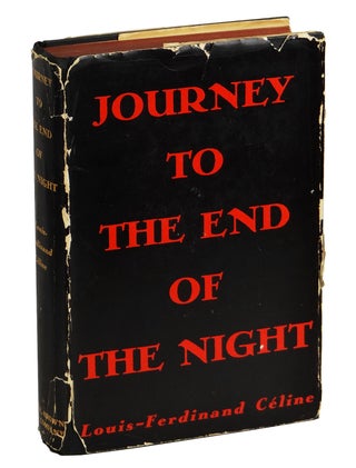 Item #160505003 Journey to the End of the Night. Louis-Ferdinand Celine, John Marks