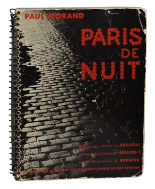 Item #160514012 Paris De Nuit. Paul Morand, Brassai, Photographer