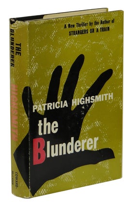 Item #160522002 The Blunderer. Patricia Highsmith