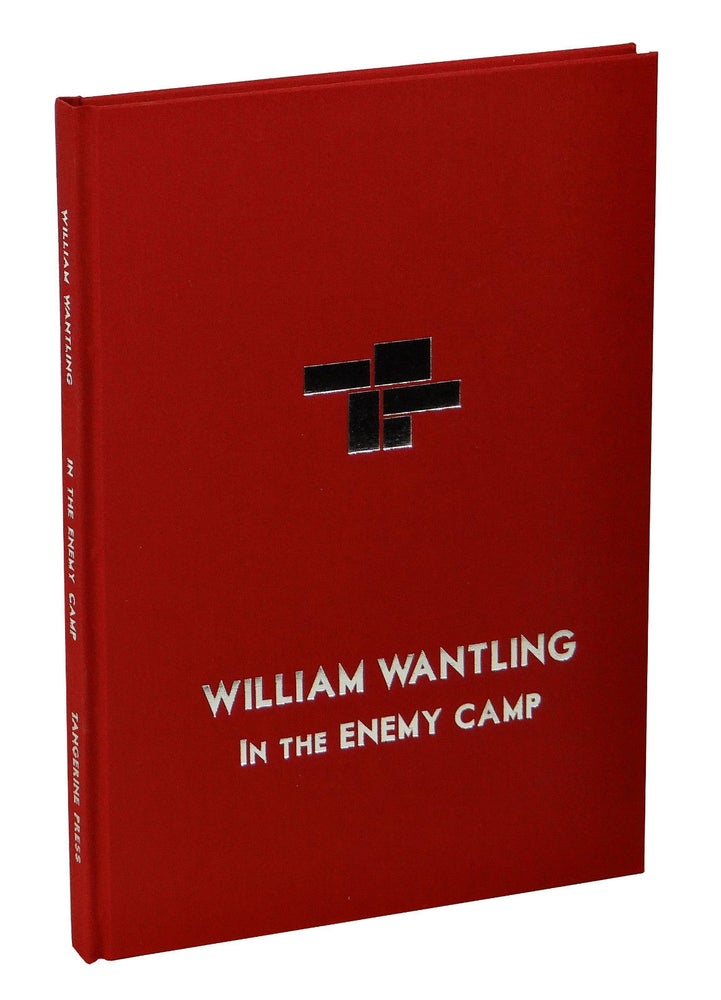 Item #160606013a In the Enemy Camp: Selected Poems 1964-74. William Wantling, John Osborne, Thurston Moore, Introduction, Foreword.