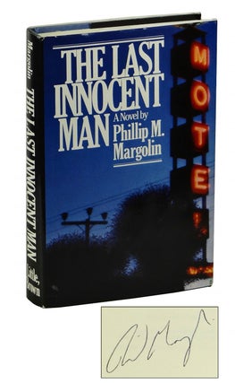 Item #160607004 The Last Innocent Man. Phillip Margolin