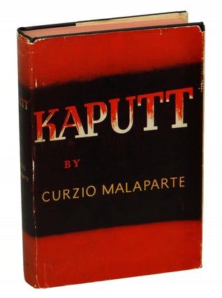 Item #160607010 Kaputt. Curzio Malaparte, Cesare Foligno