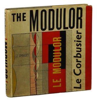 Item #160615006 The Modulor: A Harmonious Measure to the Human Scale Universally Applicable to...