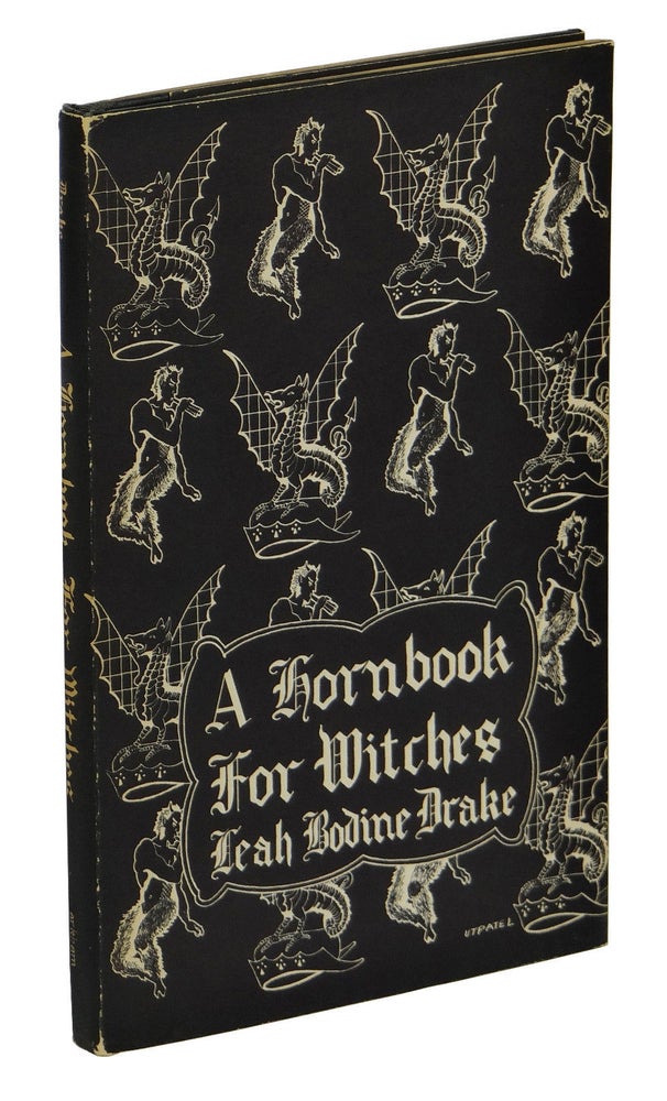 Item #160617001 A Hornbook for Witches. Leah Bodine Drake.