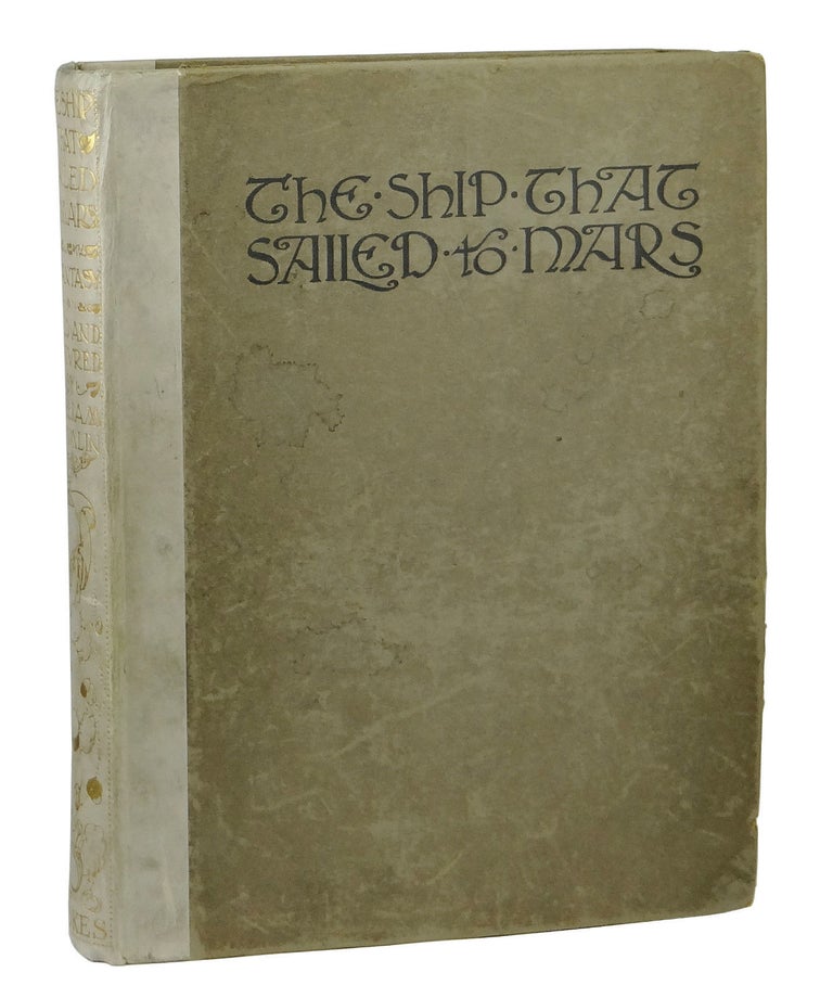 Item #160713003 The Ship That Sailed to Mars. William Timlin.