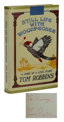 Item #160722002 Still Life with Woodpecker. Tom Robbins