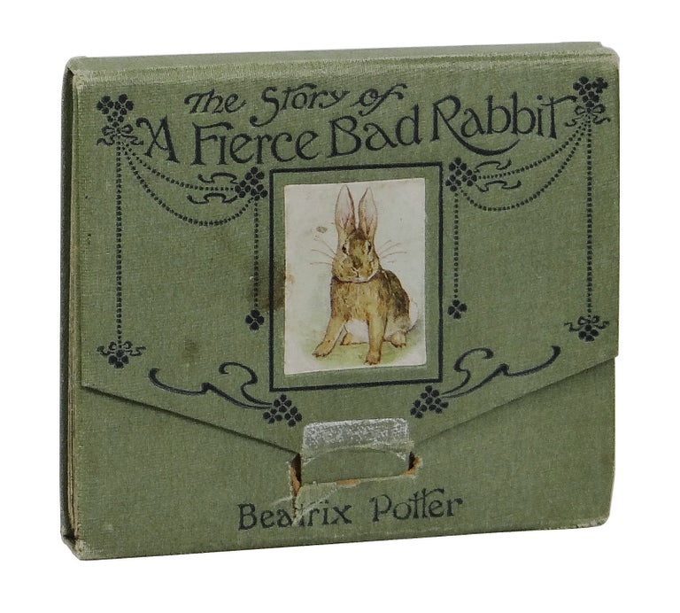 Item #160728001 The Story of a Fierce Bad Rabbit. Beatrix Potter.