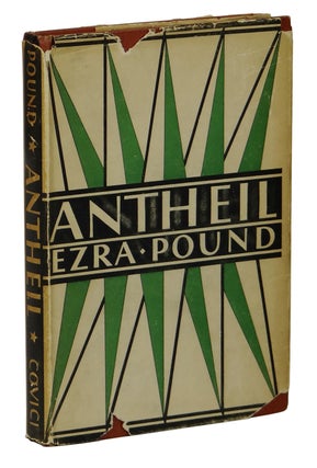 Item #160917012 Antheil. Ezra Pound