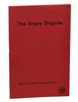 Item #160929002 The Angry Brigade (Bratach Dubh Document No.1). Jean Weir, Anonymous