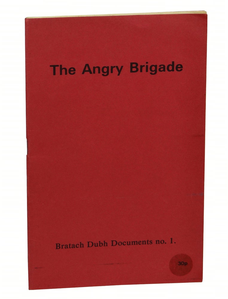 Item #160929002 The Angry Brigade (Bratach Dubh Document No.1). Jean Weir, Anonymous.