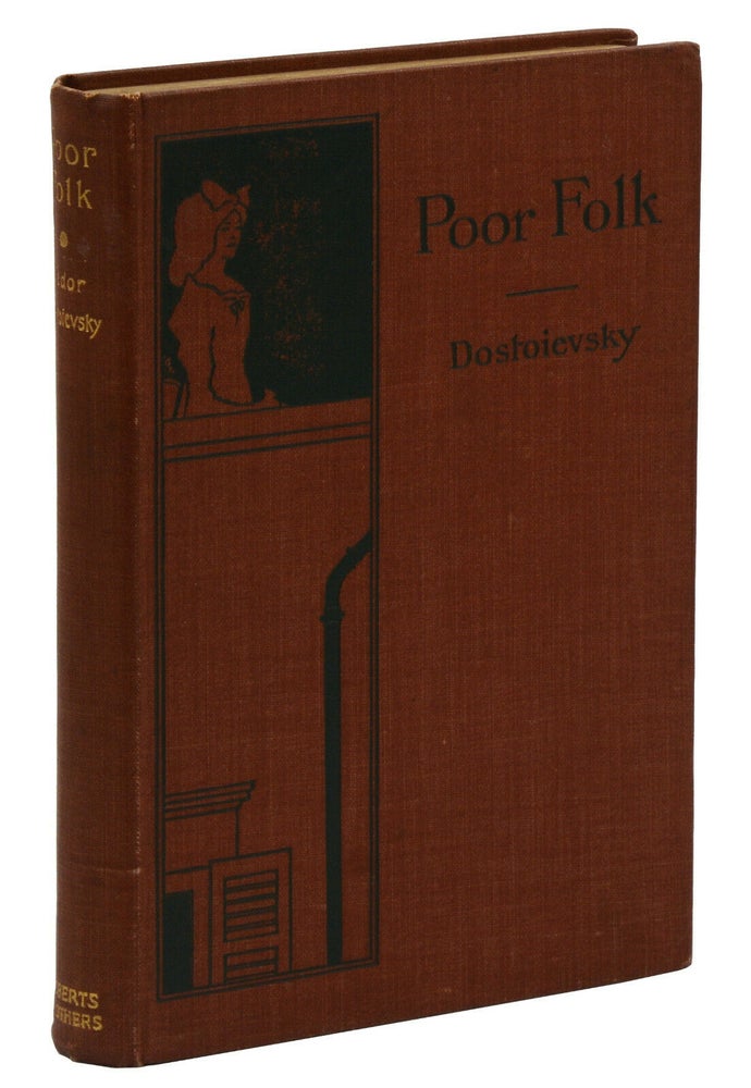 Item #161021005 Poor Folk. Fyodor Dostoyevsky, Lena Milman, George Moore, Aubrey Beardsley, Preface.