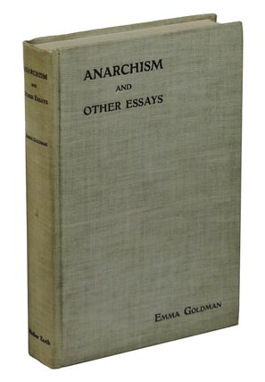 Item #161029018 Anarchism and Other Essays. Emma Goldman