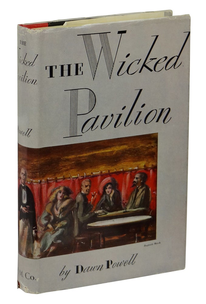 Item #161102004 The Wicked Pavilion. Dawn Powell.