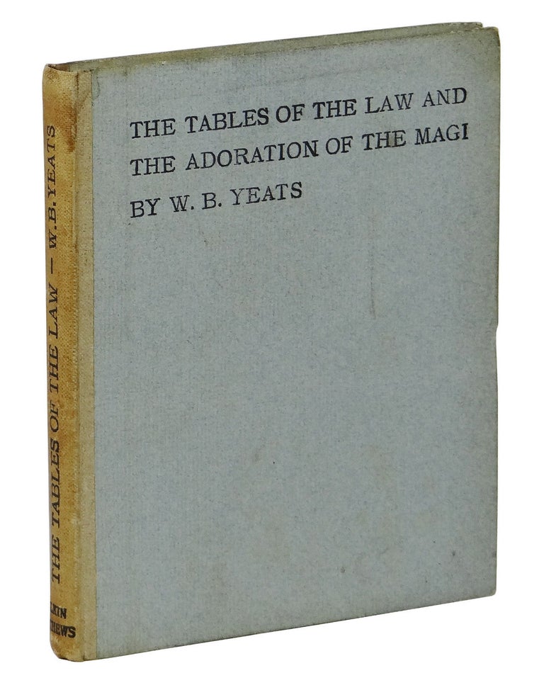 Item #161106001 The Tables of the Law and The Adoration of the Magi. W. B. Yeats, William Butler.