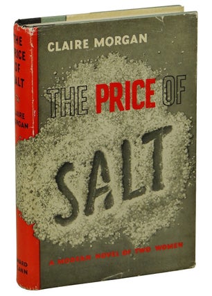 Item #161114001 The Price of Salt. Patricia Highsmith, Claire Morgan