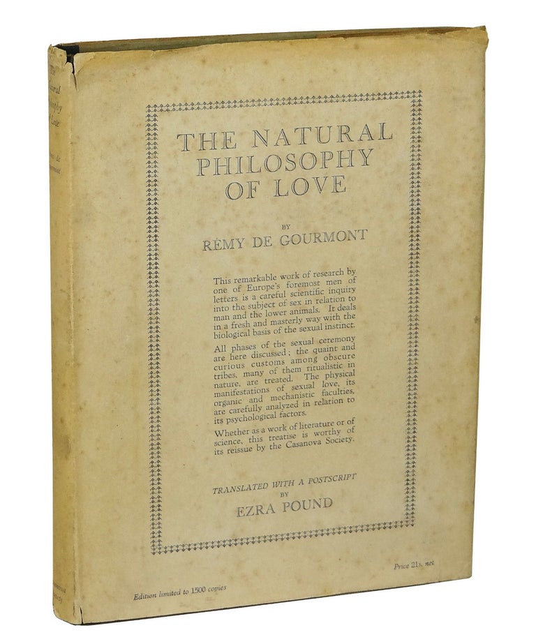 Item #161115006 The Natural Philosophy of Love. Remy de Gourmont, Ezra Pound.