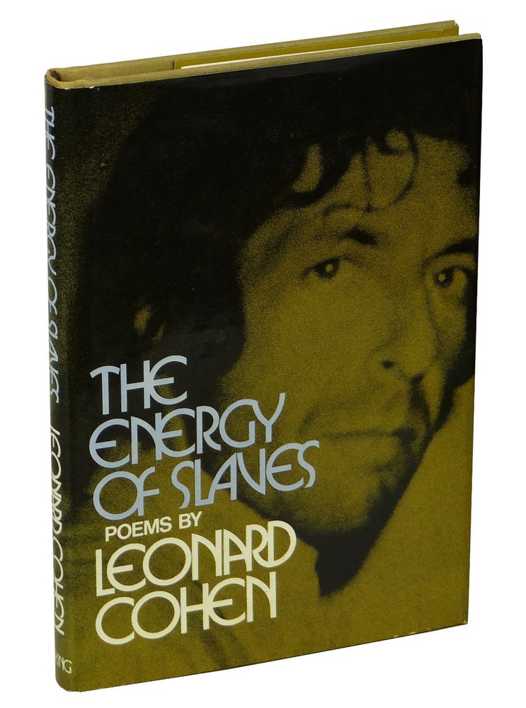 Item #161122008 The Energy of Slaves. Leonard Cohen.