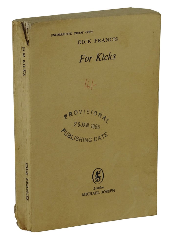 Item #161202003 For Kicks. Dick Francis.