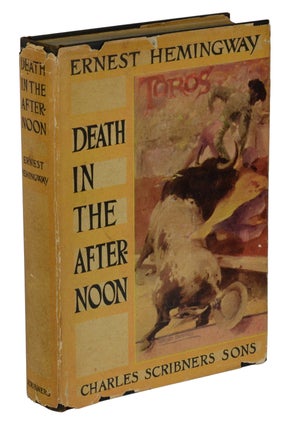 Item #170128012 Death in the Afternoon. Ernest Hemingway