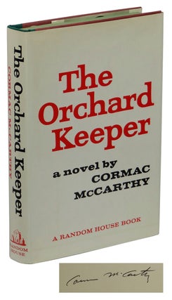 Item #170419001 The Orchard Keeper. Cormac McCarthy