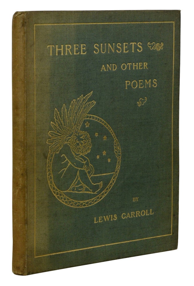 Item #170419005 Three Sunsets and Other Poems. Lewis Carroll, Charles Dodgson.