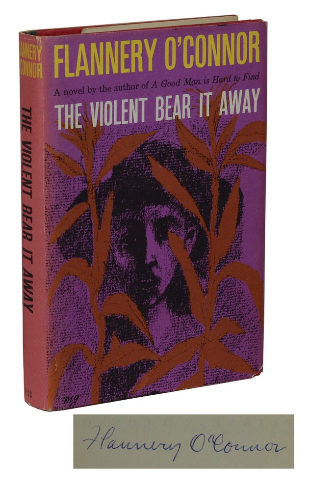 Item #170518002 The Violent Bear It Away. Flannery O'Connor.