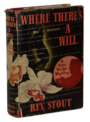 Item #170525001 Where There's a Will. Rex Stout