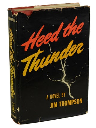 Item #170527003 Heed the Thunder. Jim Thompson
