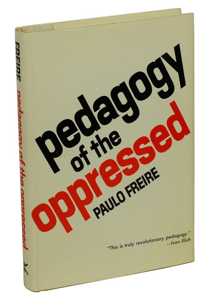 Item #170604004 Pedagogy of the Oppressed. Paulo Freire, Myra Bergman Ramos.
