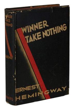 Item #170625001 Winner Take Nothing. Ernest Hemingway