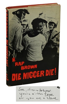 Item #170714008 Die Nigger Die! H. Rap Brown, William Kunstler