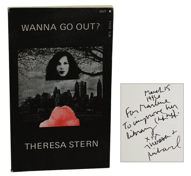 Item #170808005 Wanna Go Out? Theresa Stern, Tom, Pseudonym, Richard Hell, Verlaine.