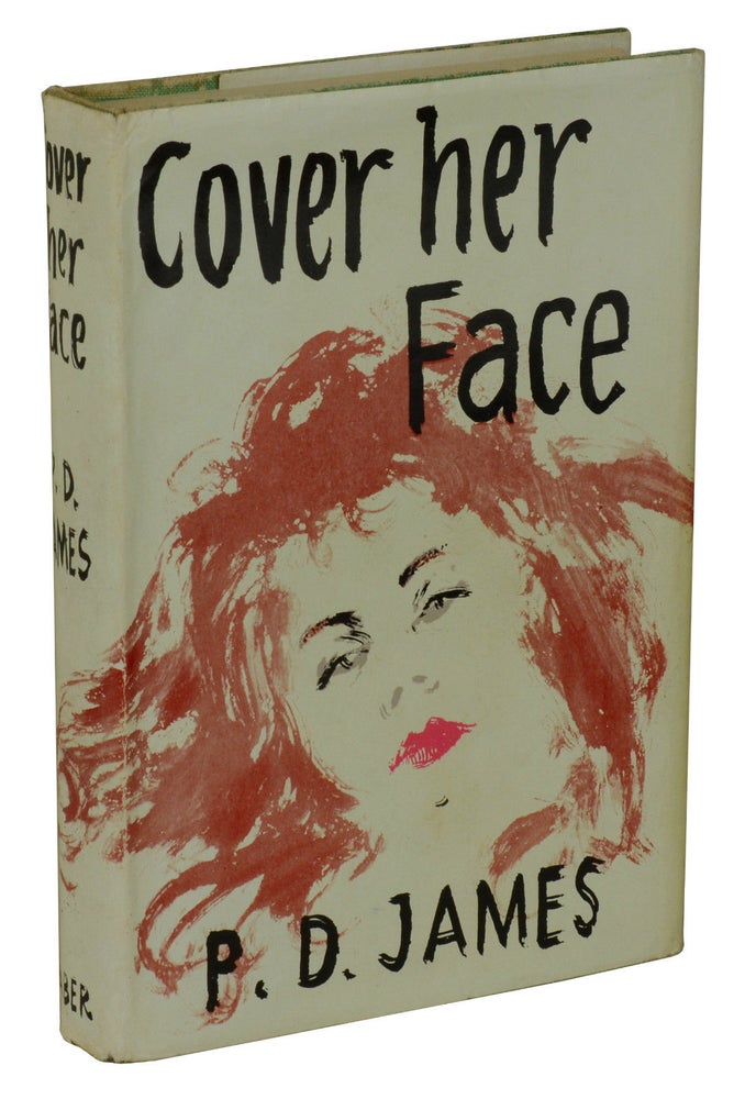 Item #170829001 Cover Her Face. P. D. James.