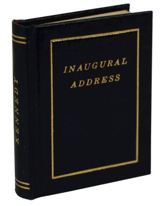 Item #170909001 Inaugural Address. John F. Kennedy