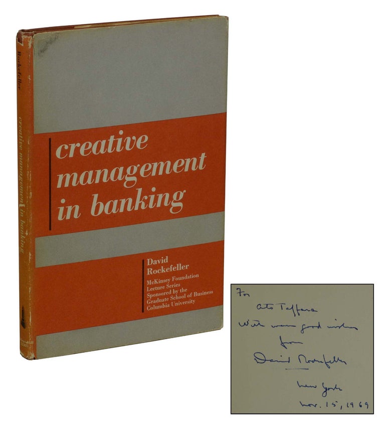 Item #170913001 Creative Management in Banking. David Rockefeller.