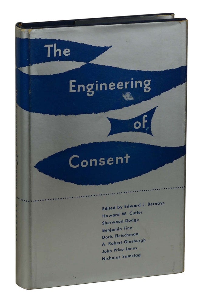 Item #170913005 The Engineering of Consent. Edward L. Bernays.