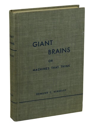 Giant Brains: or Machines that Think