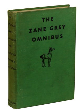 Item #171114005 Zane Grey Omnibus. Zane Grey, Ruth G. Gentles