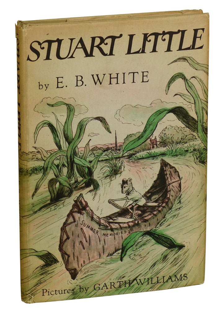 Item #171207003 Stuart Little. E. B. White, Garth Williams.