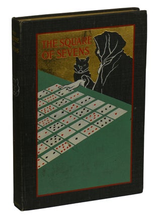 Item #171230002 The Square of Sevens: An Authoritative System of Cartomancy, with a Prefatory...